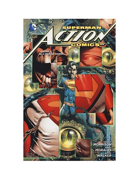 SUPERMAN - ACTION COMICS 3  ALLA FINE DEI GIORNI - NEW 52 LIBRARY