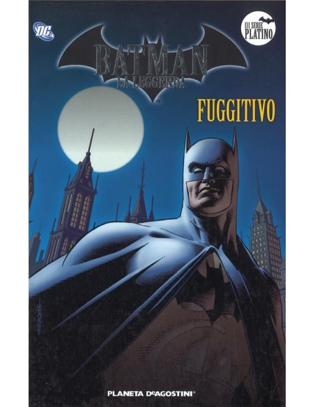 BATMAN IL CAVALIERE OSCURO (LA LEGGENDA) - FUGGITIVO 23