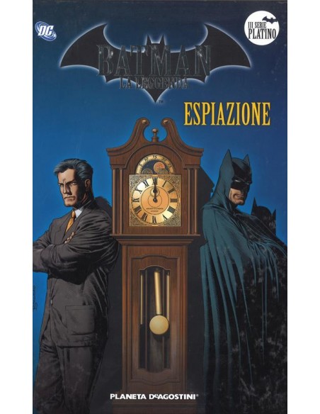 BATMAN IL CAVALIERE OSCURO (LA LEGGENDA) - ESPIAZIONE 24