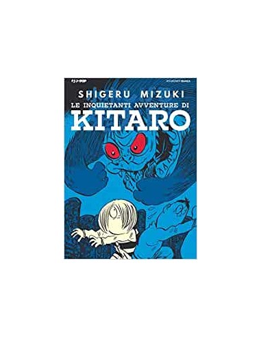 LE INQUIETANTI AVVENTURE DI KITARO