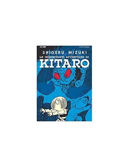 LE INQUIETANTI AVVENTURE DI KITARO