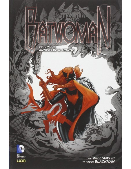 BATWOMAN 2  ANNEGARE IL MONDO - NEW 52 LIBRARY
