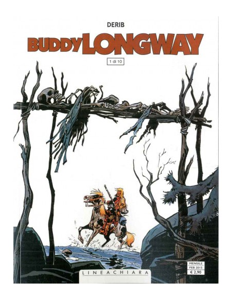 BUDDY LONGWAY 1 - (di 10) - LINEACHIARA BéDè 5