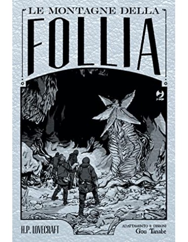 LE MONTAGNE DELLA FOLLIA OMNIBUS