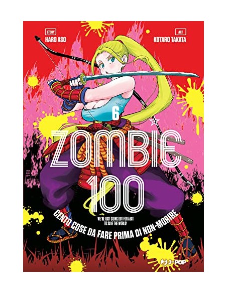 ZOMBIE 100 VOL. 6
