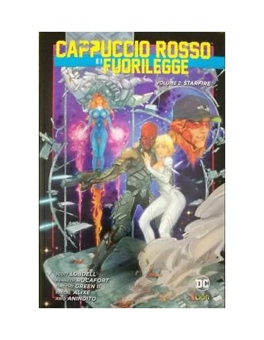 CAPPUCCIO ROSSO E I FUORILEGGE 2  STARFIRE - NEW 52 LIBRARY