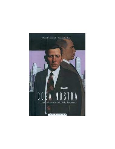 COSA NOSTRA 5  LEPKE - LA CADUTA DI LUCKY LUCIANO - LINEACHIARA