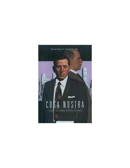 COSA NOSTRA 5  LEPKE - LA CADUTA DI LUCKY LUCIANO - LINEACHIARA