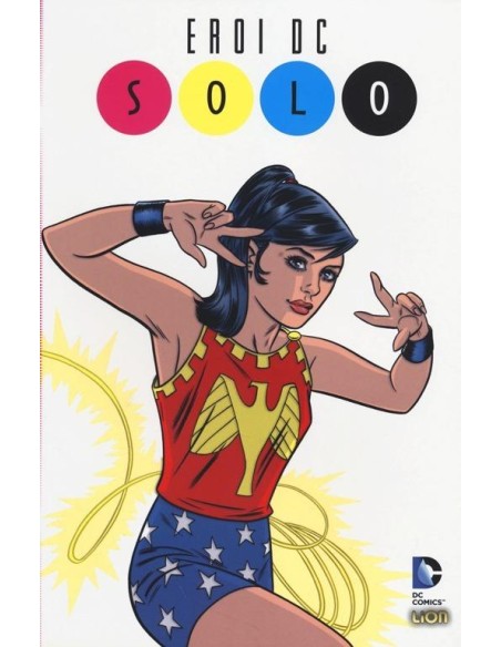 DC HEROES: SOLO   DC UNIVERSE LIBRARY 6