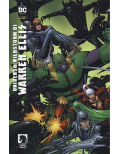UNIVERSO WILDSTORM DI WARREN ELLIS - DC UNIVERSE LIBRARY