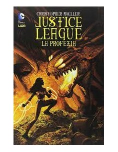 JUSTICE LEAGUE: LA PROFEZIA 1 - DC UNIVERSE BOOK