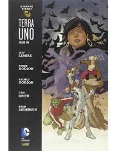 GIOVANI TITANI: TERRA UNO - DC UNIVERSE LIBRARY 21