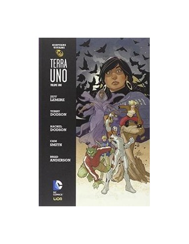 GIOVANI TITANI: TERRA UNO - DC UNIVERSE LIBRARY 21