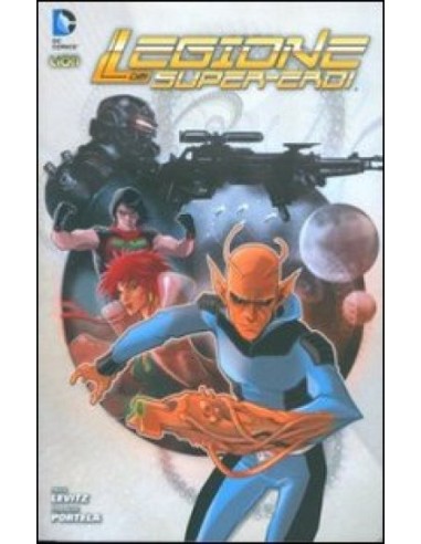 LA LEGIONE DEI SUPEREROI 1  DC UNIVERSE 1