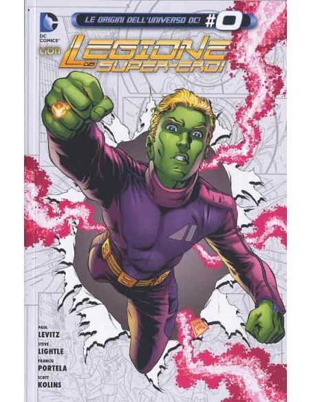 LA LEGIONE DEI SUPEREROI 2  SCELTE - DC UNIVERSE 10