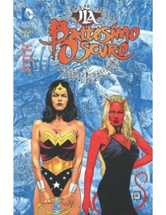 JLA: BATTESIMO OSCURO   DC UNIVERSE LIBRARY 18