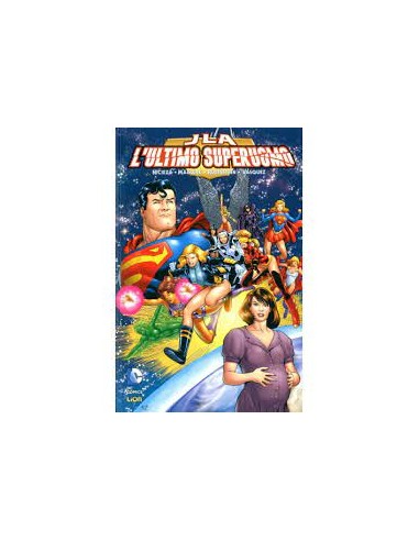 JLA: L`ULTIMO SUPERUOMO   DC UNIVERSE BOOK