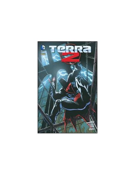 TERRA 2 VOL. 3  SEGRETI E ORIGINI - DC UNIVERSE 17