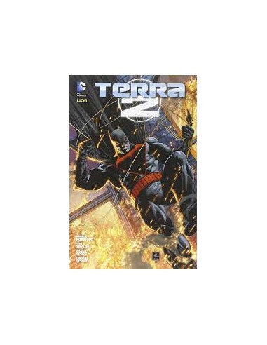TERRA 2 VOL. 4  L`ETÀ OSCURA - DC UNIVERSE 19
