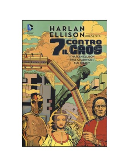 HARLAN ELLISON PRESENTA: 7 CONTRO IL CAOS   DC UNIVERSE LIBRARY 12