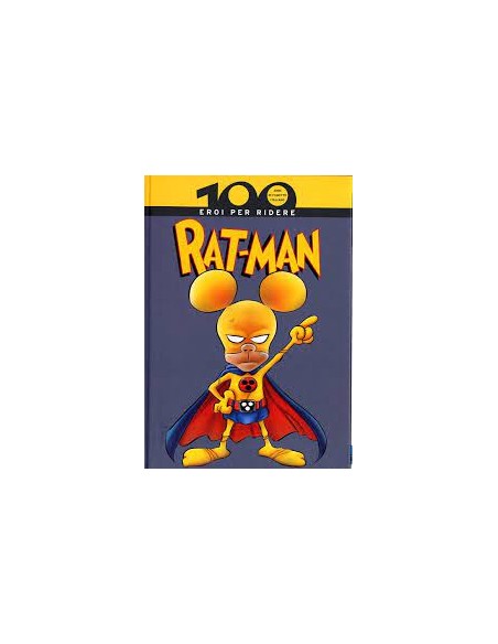RAT-MAN - EROI PER RIDERE   CENTO ANNI DI FUMETTO ITALIANO 8