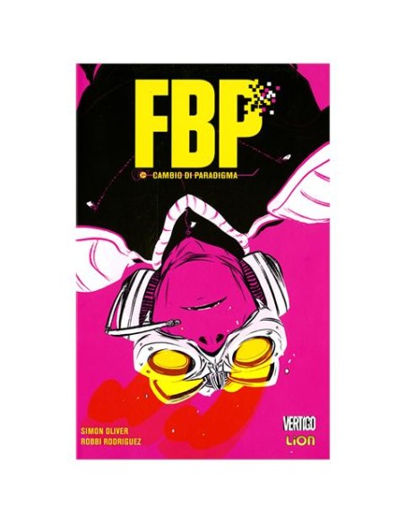 FBP - FEDERAL BUREAU OF PHYSICS 1  CAMBIO DI PARADIGMA - VERTIGO HITS 36