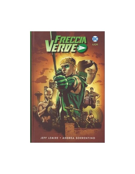 FRECCIA VERDE DI JEFF LEMIRE E ANDREA SORRENTINO VOL. 1 - GRANDI OPERE DC