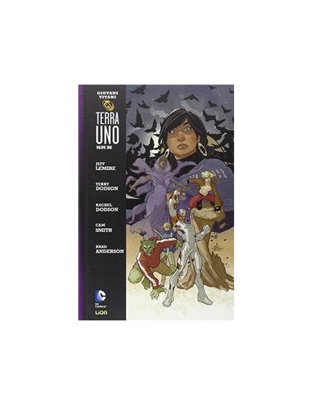 GIOVANI TITANI: TERRA UNO - GRANDI OPERE DC