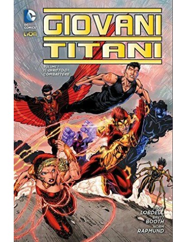 GIOVANI TITANI 1  IL DIRITTO DI COMBATTERE - NEW 52 LIBRARY
