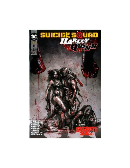 SUICIDE SQUAD/HARLEY QUINN 18  DC BAD WORLD NUOVA SERIE 18