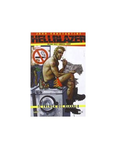 HELLBLAZER DI PETER MILLIGAN 7 - IL TRENCH DEL DIAVOLO - VERTIGO HITS 8