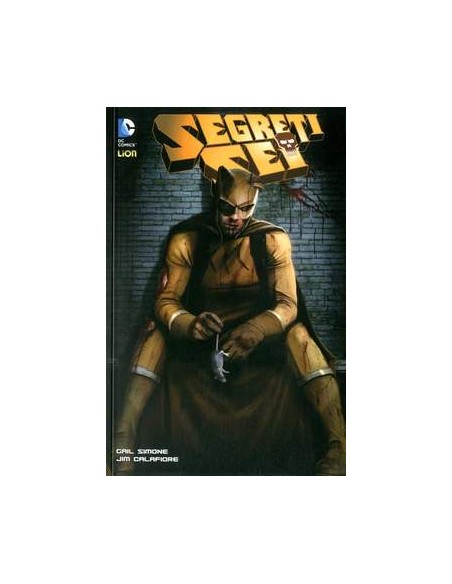 I SEGRETI SEI 4  PREDATORI - DC BOOK