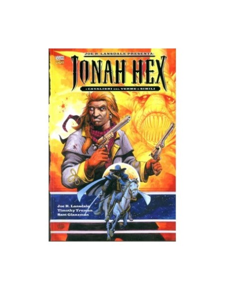 JOE R. LANSDALE PRESENTA: JONAH HEX   VERTIGO LIBRARY 14