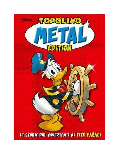 METAL EDITION 4 TITO FARACI - DISNEY GRANDI AUTORI 94
