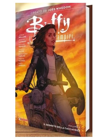 BUFFY L`AMMAZZAVAMPIRI 6 - VARIANT COVER - IL SEGRETO DELLA CACCIATRICE