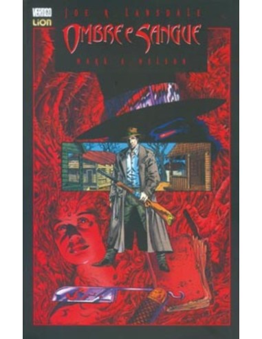 JOE R. LANSDALE: OMBRE E SANGUE   VERTIGO CLASSIC 18