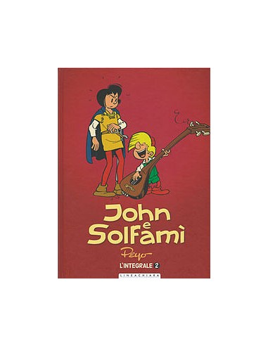 JOHN E SOLFAMI`INTEGRALE 2  LINEACHIARA