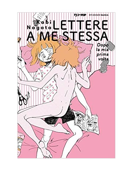 LA MIA PRIMA VOLTA 2 - LETTERE A ME STESSA