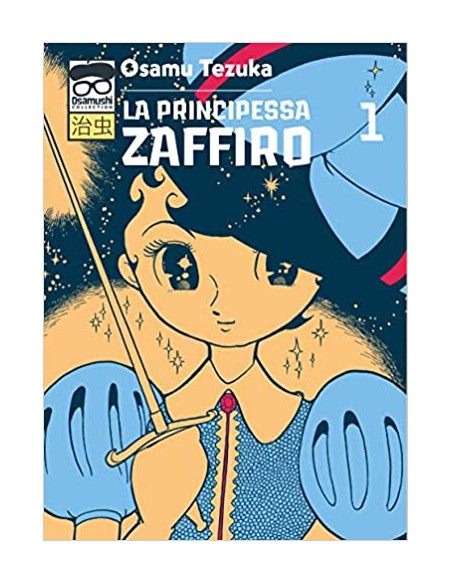 LA PRINCIPESSA ZAFFIRO 1 (di 3)