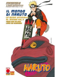 IL MONDO DI NARUTO GUIDA UFFICIALE 4 - IL LIBRO DEI...