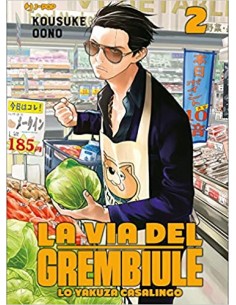 LA VIA DEL GREMBIULE - LO YAKUZA CASALINGO 2