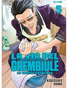 LA VIA DEL GREMBIULE - LO YAKUZA CASALINGO 5