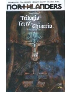NORTHLANDERS 7  TRILOGIA DELLA TERRA DEL GHIACCIO -...