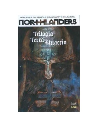 NORTHLANDERS 7  TRILOGIA DELLA TERRA DEL GHIACCIO - VERTIGO HITS 19