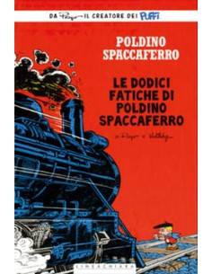 POLDINO SPACCAFERRO 3  LE DODICI FATICHE DI POLDINO...