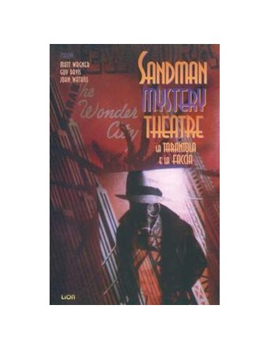 SANDMAN MYSTERY THEATRE 1  LA TARANTOLA E LA FACCIA - VERTIGO CLASSIC 21