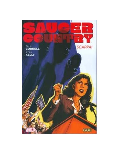 SAUCER COUNTRY 1  SCAPPA! - VERTIGO HITS 21