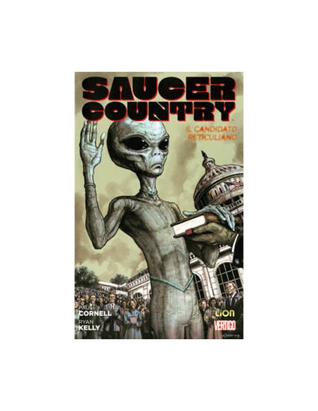 SAUCER COUNTRY 2  IL CANDIDATO RETICULIANO - VERTIGO HITS 29