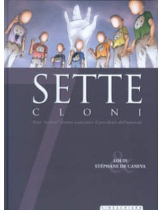 SETTE 10  SETTE CLONI