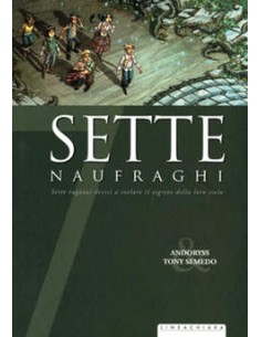 SETTE 11  SETTE NAUFRAGHI